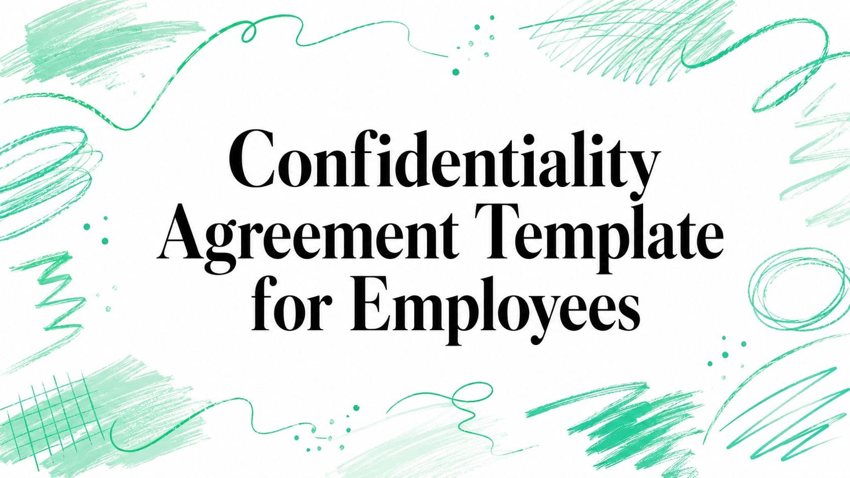 Confidentiality Agreement Template for Employees