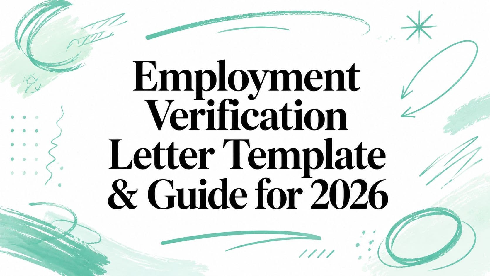 Employment Verification Letter Template & Guide for 2026